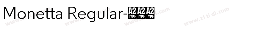 Monetta Regular字体转换